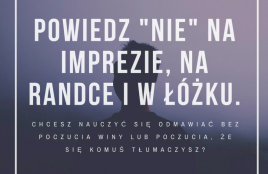 Powiedz NIE na imprezie, na randce i w łóżku